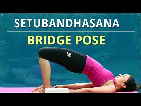 How To Do BRIDGE POSE | Step By Step SETU BANDHASANA | Simple Yoga Lessons | Yoga For Beginners